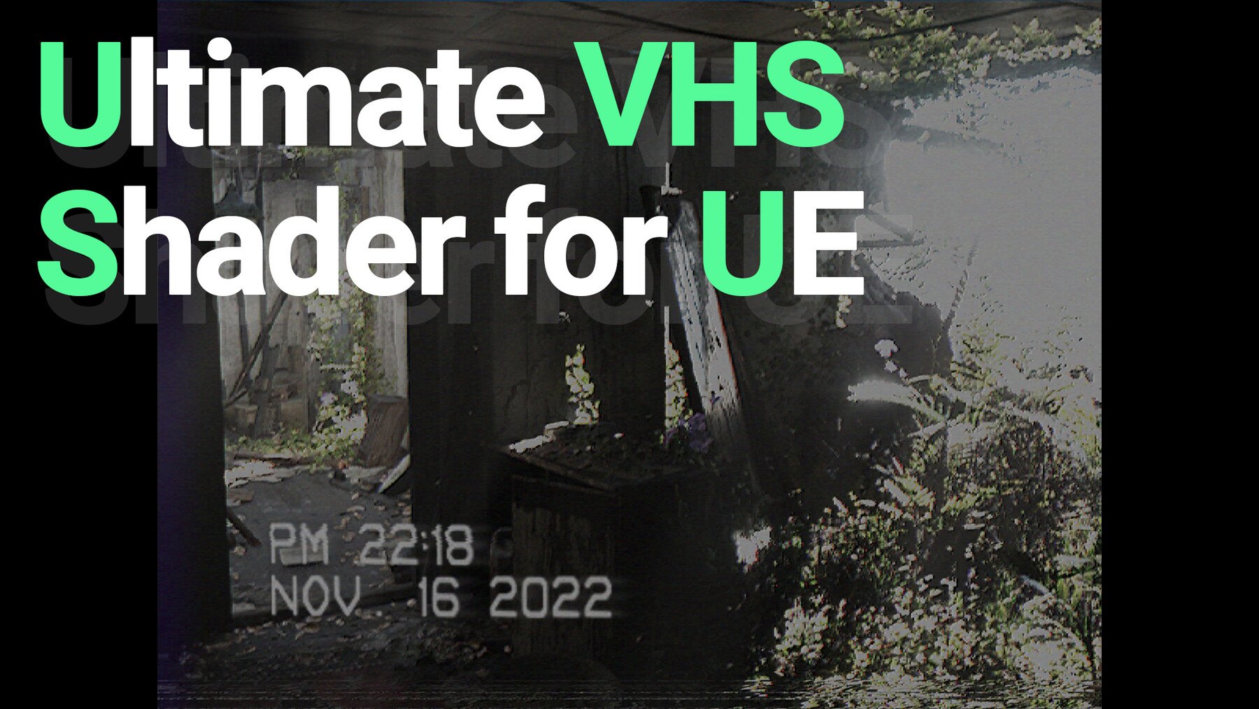 Ultimate VHS Shader