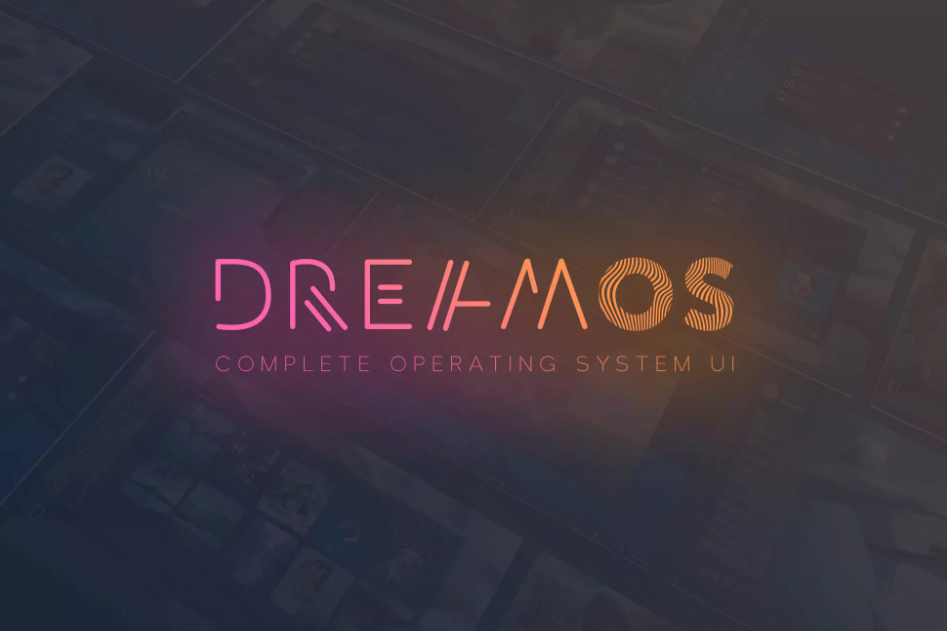 DreamOS - Complete OS UI