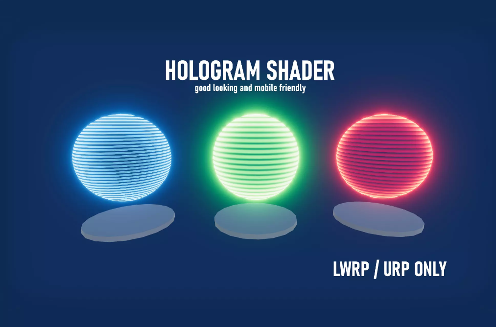 Hologram (LWRP / URP)