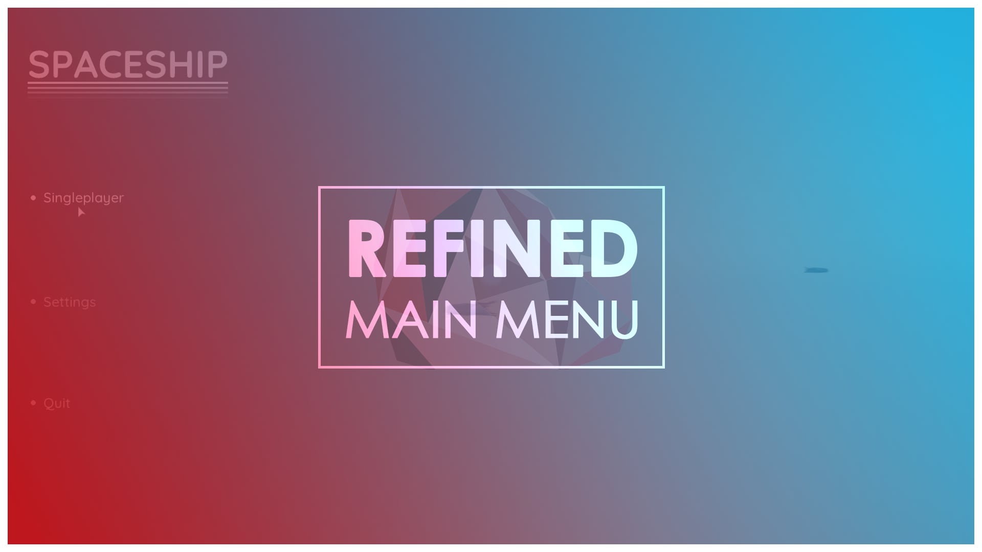 REFINED MAIN MENU