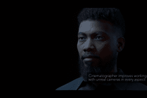 Unreal Engine – Cinematographer PRO – A Photorealistic Camera System UE1219