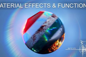 Unreal Engine – Baltic VFX : Material functions and effects library UE1262