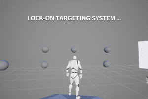 Unreal Engine – Lock-on Targeting System UE1612