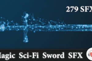 Unreal Engine – Magic Sci-Fi Sword Sounds UE1364