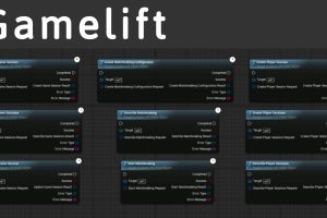 Unreal Engine – Gamelift with Blueprints AWS UE2227