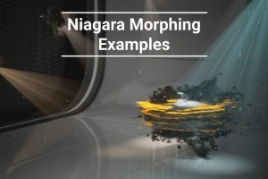 Unreal Engine – Niagara Morphing Examples UE5634