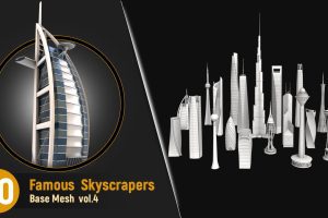 20 Famous Skyscrapers Base Mesh Vol.4 C5649