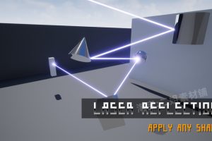 Unreal Engine – Laser Reflection UE6363