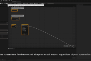 Unreal Engine – Blueprint Graph Screenshot for UE5 (Regardless of screen size) UE7856