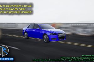 Unreal Engine – Rush Hour Vehicle Animator UE8500